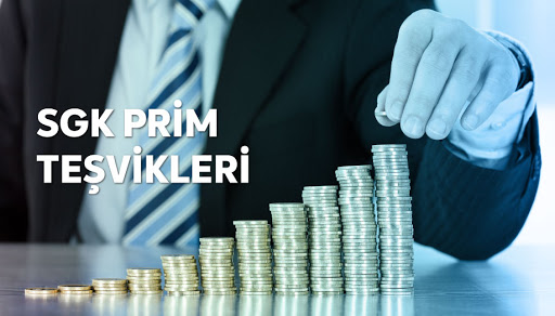 SGK Prim Teşvik İşlemleri